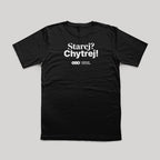 Tričko Starej? Chytrej! černé