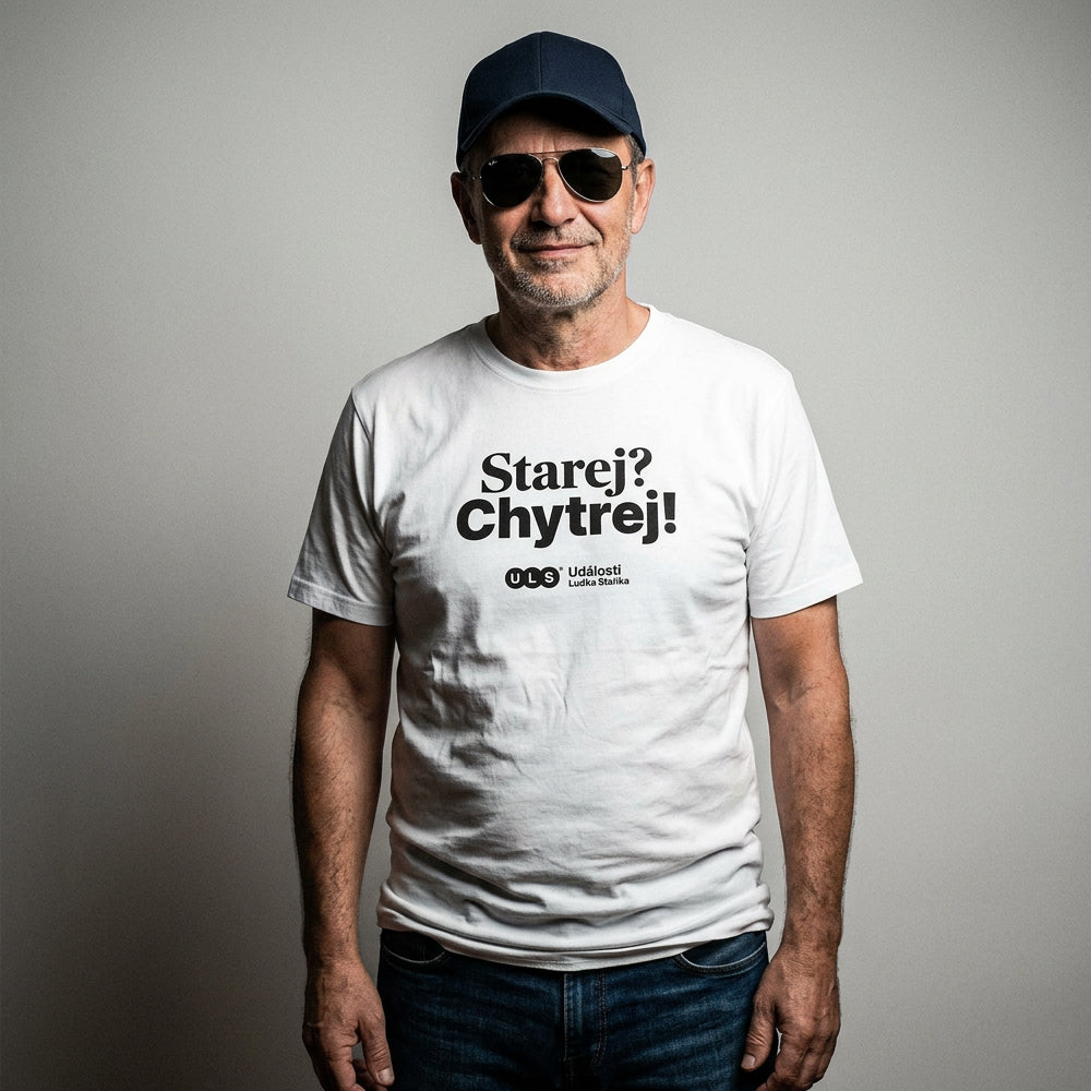 Tričko Starej? Chytrej! bílé