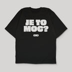 Oversized Tričko Je to moc? černé