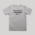 Tričko Jsem chytrý z YouTube šedé