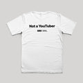 Tričko Not a Youtuber bílé